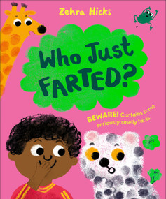 Who Just Farted? by Zehra Hicks, 9798217304660