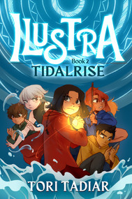 Ilustra: Tidalrise (Book 2) by Tori Tadiar, 9781368089715