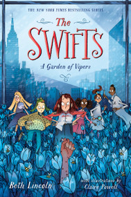 The Swifts: A Garden of Vipers by Beth Lincoln, 9798217001989