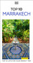 DK Top 10 Marrakech (Top 10 lists for your perfect trip, plus an all-weather folded map) by DK Travel, 9780241813454
