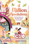 A Million Revolutions (The True Story of a Girl Who Cycled Across India) by Suhasini Raj, Garen Thomas, 9781536233599