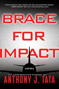 Brace for Impact - 9781496755575 by Anthony J. Tata, 9781496755575