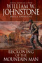 Reckoning of the Mountain Man by William W. Johnstone, J.A. Johnstone, 9780786051748