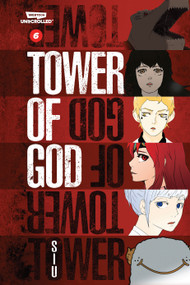 Tower of God, Vol. 6 (A WEBTOON Unscrolled Graphic Novel) by SIU, 9781998341825