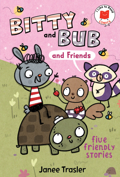 Bitty and Bub and Friends by Janee Trasler, Janee Trasler, 9780823459810