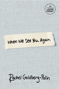 When We See You Again - 9798217412297 by Rachel Goldberg-Polin