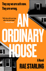 An Ordinary House (A dark, horrifying thriller that you won't be able to put down) by Rae Starling, 9798217270262