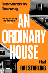 An Ordinary House (A dark, horrifying thriller that you won't be able to put down) by Rae Starling, 9798217270262