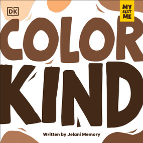 My Best Me: Color Kind by Jelani Memory, 9798217310319