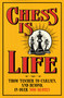 Chess is Life (The Wit and Wisdom of the Chess World, in Three Hundred Quotes) by August Books, 9798217253456
