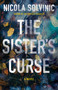 The Sister's Curse - 9780593639764 by Nicola Solvinic, 9780593639764