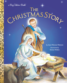The Christmas Story - 9798217231287 by Jane Werner Watson, Eloise Wilkin, 9798217231287