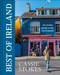Best of Ireland (An Insider Guide to the Real Ireland) by Cassie Stokes, 9798217306466