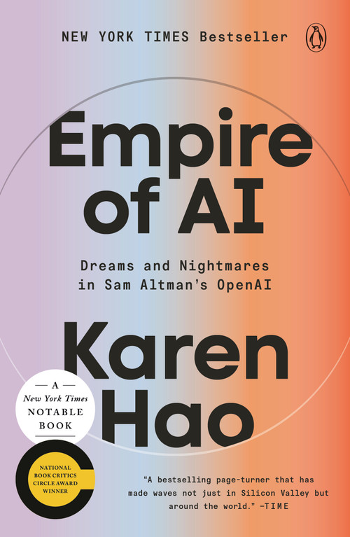 Empire of AI (Dreams and Nightmares in Sam Altman's OpenAI) - 9780593657522 by Karen Hao