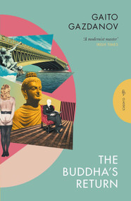 The Buddha's Return - 9781805332053 by Gaito Gazdanov, Bryan Karetnyk