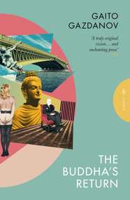 The Buddha's Return - 9781805332053 by Gaito Gazdanov, Bryan Karetnyk, 9781805332053