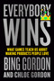Everybody Wins (What Games Teach Us About Making Products People Love) by Bing Gordon, Chloe Gordon, 9798217176687