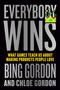 Everybody Wins (What Games Teach Us About Making Products People Love) by Bing Gordon, Chloe Gordon, 9798217176687