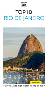 DK Top 10 Rio de Janeiro (Top 10 lists for your perfect trip, plus an all-weather folded map) by DK Travel, 9780241813430