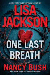 One Last Breath - 9781496748683 by Lisa Jackson, Nancy Bush, 9781496748683