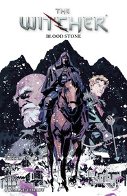 The Witcher Volume 11: Blood Stone by Daniel Freedman, Pius Bak, Roman Titov, 9781506727066