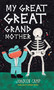 My Great Great Grandmother by Joaquín Camp, Lawrence Schimel, 9781459843912