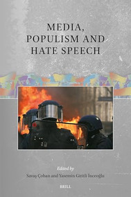 Media, Populism and Hate Speech by Savaş Çoban, Yasemin Giritli İnceoğlu, 9789004762220