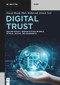 Digital Trust (Online Safety, Identification Models, Ethical Digital Environments) by Pascal Muam Mah, Mahmoud Ahmed Nasr, 9783112229743