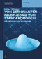 Von der Quantenfeldtheorie zum Standardmodell (Eine Einführung in die Teilchenphysik) (German Edition) - 9783119142465 by Gernot Münster, 9783119142465
