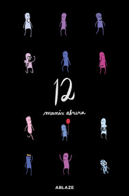 MANIX ABRERA'S 12 by Manix Abrera, Manix Abrera, 9781684970001