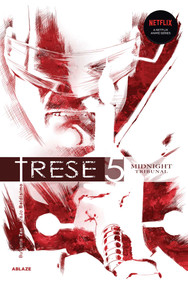 TRESE VOL. 5 (MIDNIGHT TRIBUNAL) by Budjette Tan, Kajo Baldisimo, MAS MAS, 9781684970834