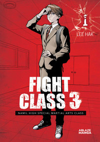FIGHT CLASS 3 HOME OMNIBUS VOL. 1 by Lee Hak, Lee Hak, Jock Jock, 9781684970971