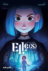 ELLE(S) VOL. 2 (THE ELLE-VERSE) by Kid Touissant, Aveline Stokart, Park JinHwan, 9781684971282