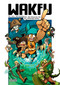 WAKFU MANGA VOL. 1 (THE QUEST FOR THE ELIATROPE DOFUS) by Azra Azra, Tot, Said Sassine, Park JinHwan, 9781684971374