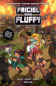 THE MINECRAFT-INSPIRED MISADVENTURES OF FRIGIEL & FLUFFY VOL. 5 by Frigiel Frigiel, Jean-Christophe Derrien, Minte Minte, Park JinHwan, 9781684971718