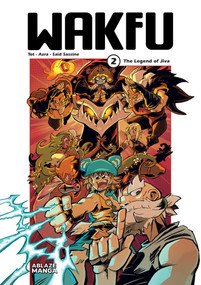 WAKFU MANGA VOL. 2 (THE LEGEND OF JIVA) by Tot Tot, Said Sassine, Letizia Cadonici, 9781684971848