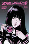 ZOMBIE MAKEOUT CLUB VOL. 2 by Peter Richardson, Peter Richardson, 9781684972357