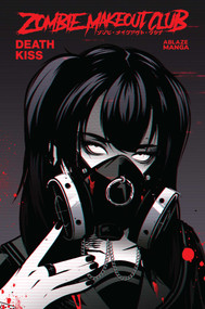 ZOMBIE MAKEOUT CLUB VOL. 3: DEATHKISS by Peter Richardson, 9781684973576