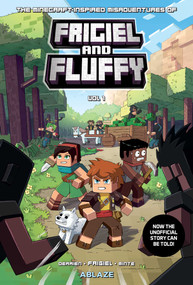 THE MINECRAFT-INSPIRED MISADVENTURES OF FRIGIEL AND FLUFFY VOL. 1 by Jean-Christophe Derrien, Frigiel, Paul Cauuet, 9781950912223