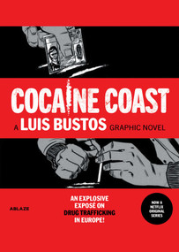 COCAINE COAST by Nacho Carretero, Luis Bustos, 9781950912278