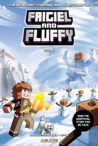 THE MINECRAFT-INSPIRED MISADVENTURES OF FRIGIEL AND FLUFFY VOL. 2 by Jean-Christophe Derrien, Frigiel, Studio Minte, 9781950912285