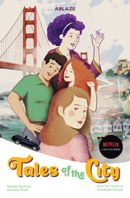 TALES OF THE CITY by Armistead Maupin, Isabelle Bauthian, Sandrine Revel, 9781950912599