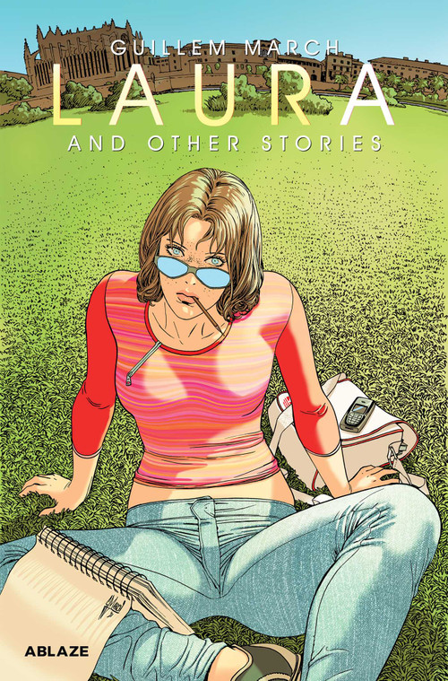 GUILLEM MARCH'S LAURA AND OTHER STORIES by Guillem March, Guillem March, 9781950912643