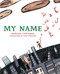 My Name - 9781779461650 by Marilda Castanha, Jane Springer, 9781779461650