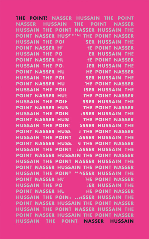 The Point by Nasser Hussain, 9781552455296
