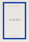 Cafés by Holly Pester, 9781804272022
