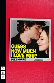 Guess How Much I Love You? by Luke Norris, 9781839045448