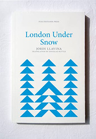 London Under Snow by Jordi Llavina, Douglas Suttle, 9781916293960
