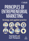 Principles of Entrepreneurial Marketing (Strategy and Applied Practice) - 9781398629936 by Paul Booth, Zach Thompson, 9781398629936