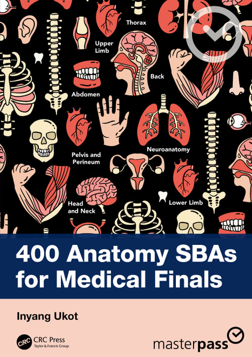 400 Anatomy SBAs for Medical Finals by Inyang Ukot, 9781041308454
